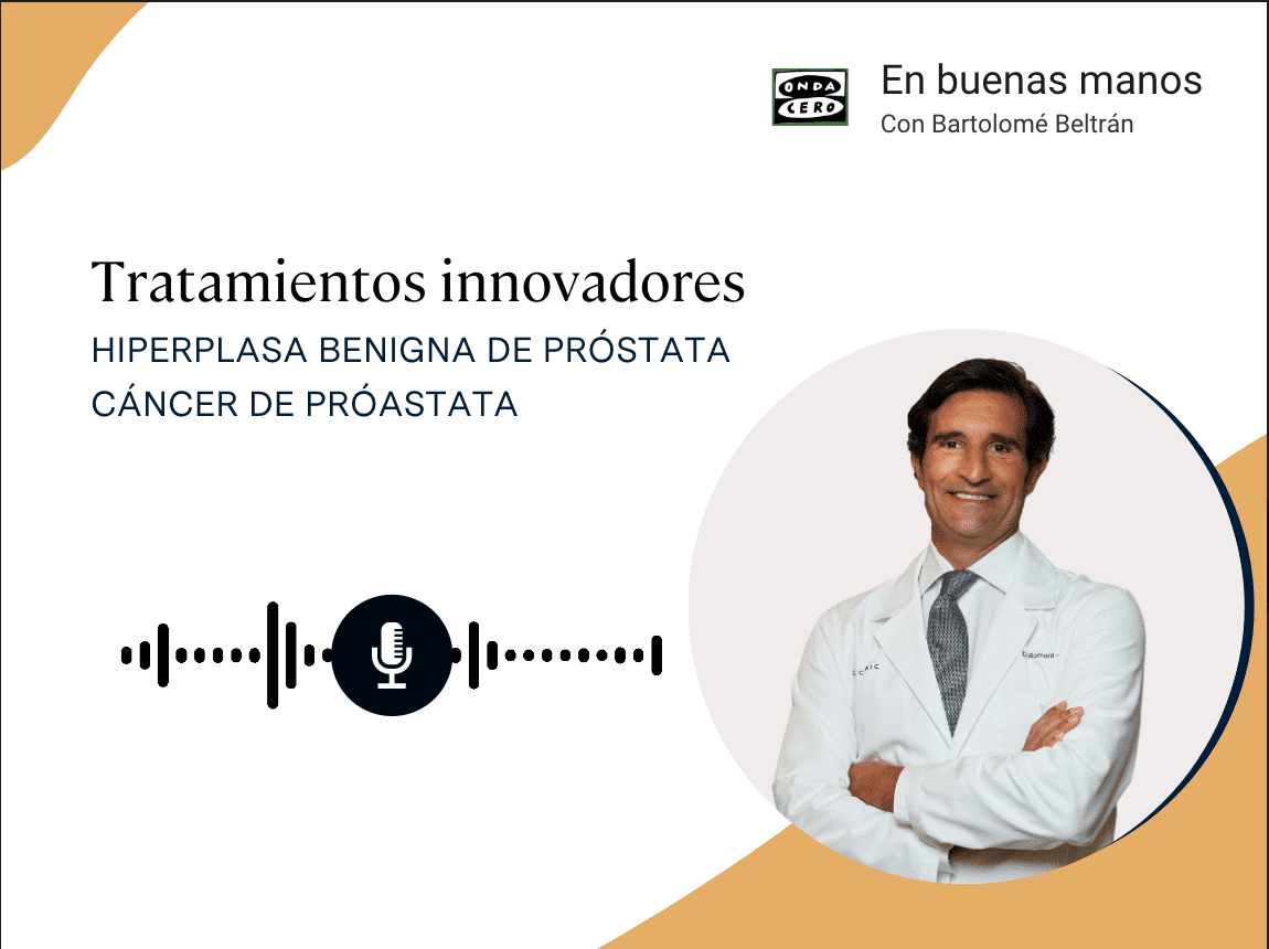 HBP y Cáncer de Próstata en el programa En Buenas Manos Onda Cero